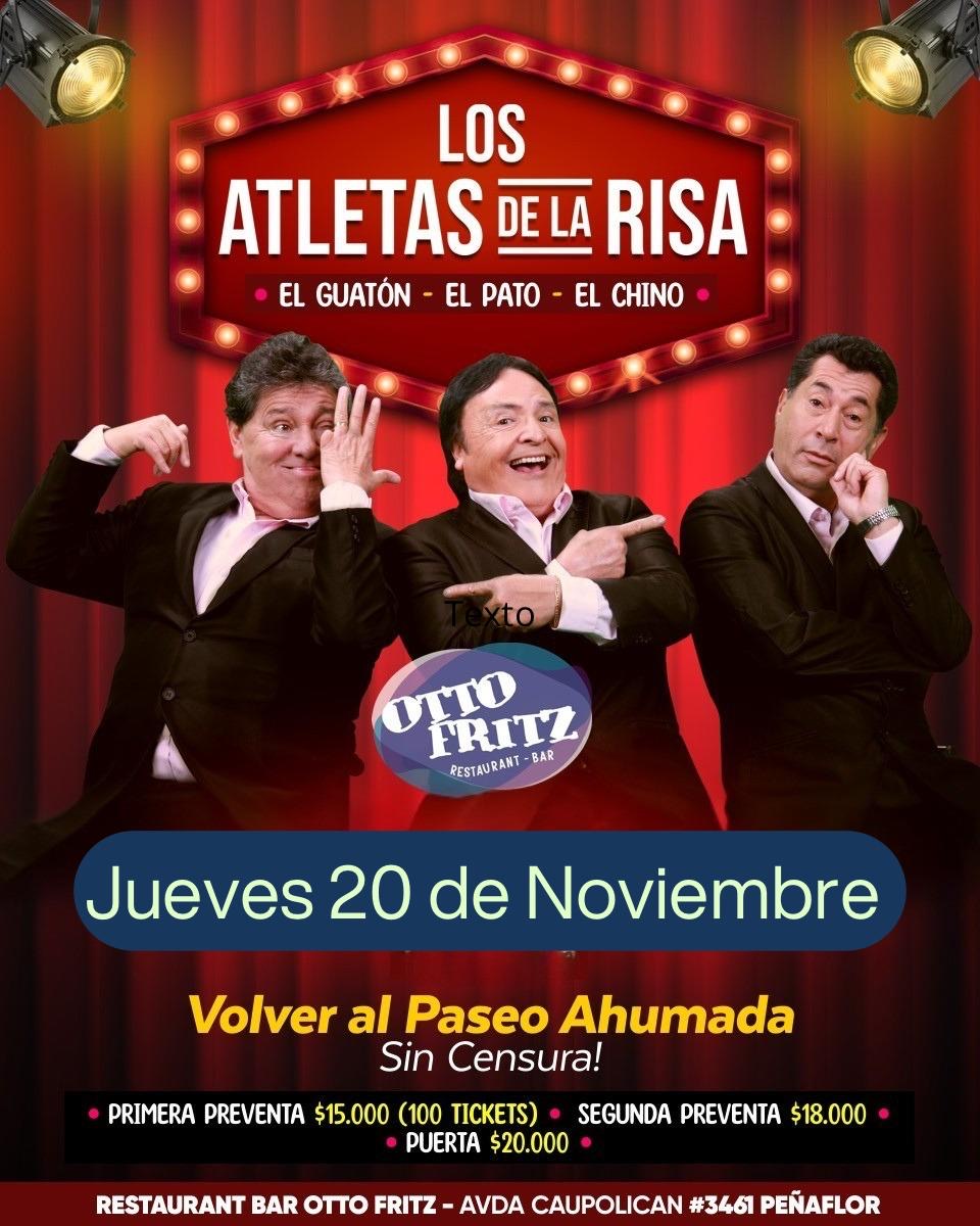 Los Atletas de La Risa en Ottofritz — 20 nov. 2025