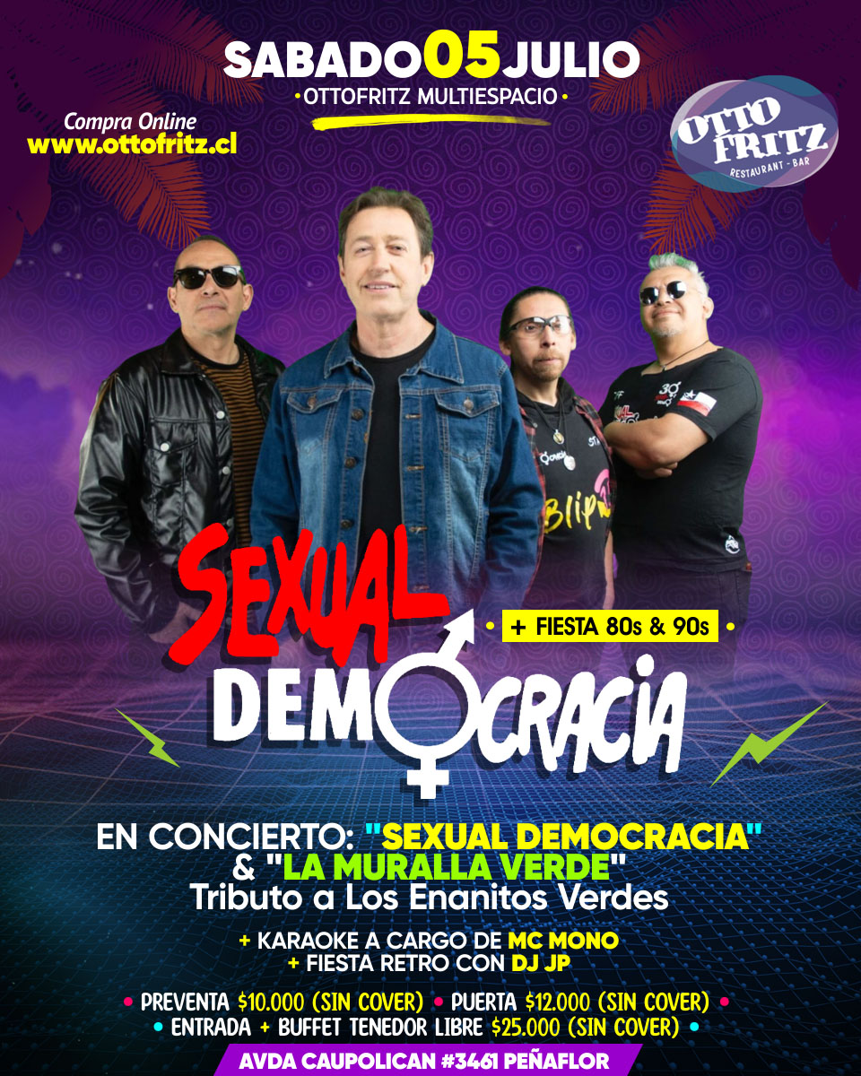 Sexual Democracia en Concierto + Tributo a Enanitos Verdes — 05 jul. 2025