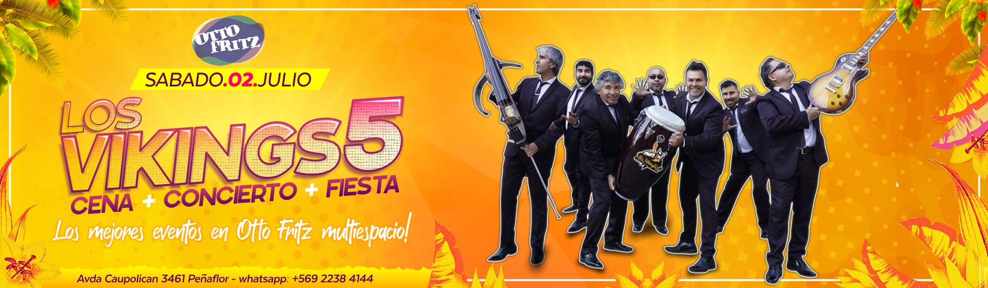 Concierto + Fiesta Los Vikings 5 — 02 jul. 2022